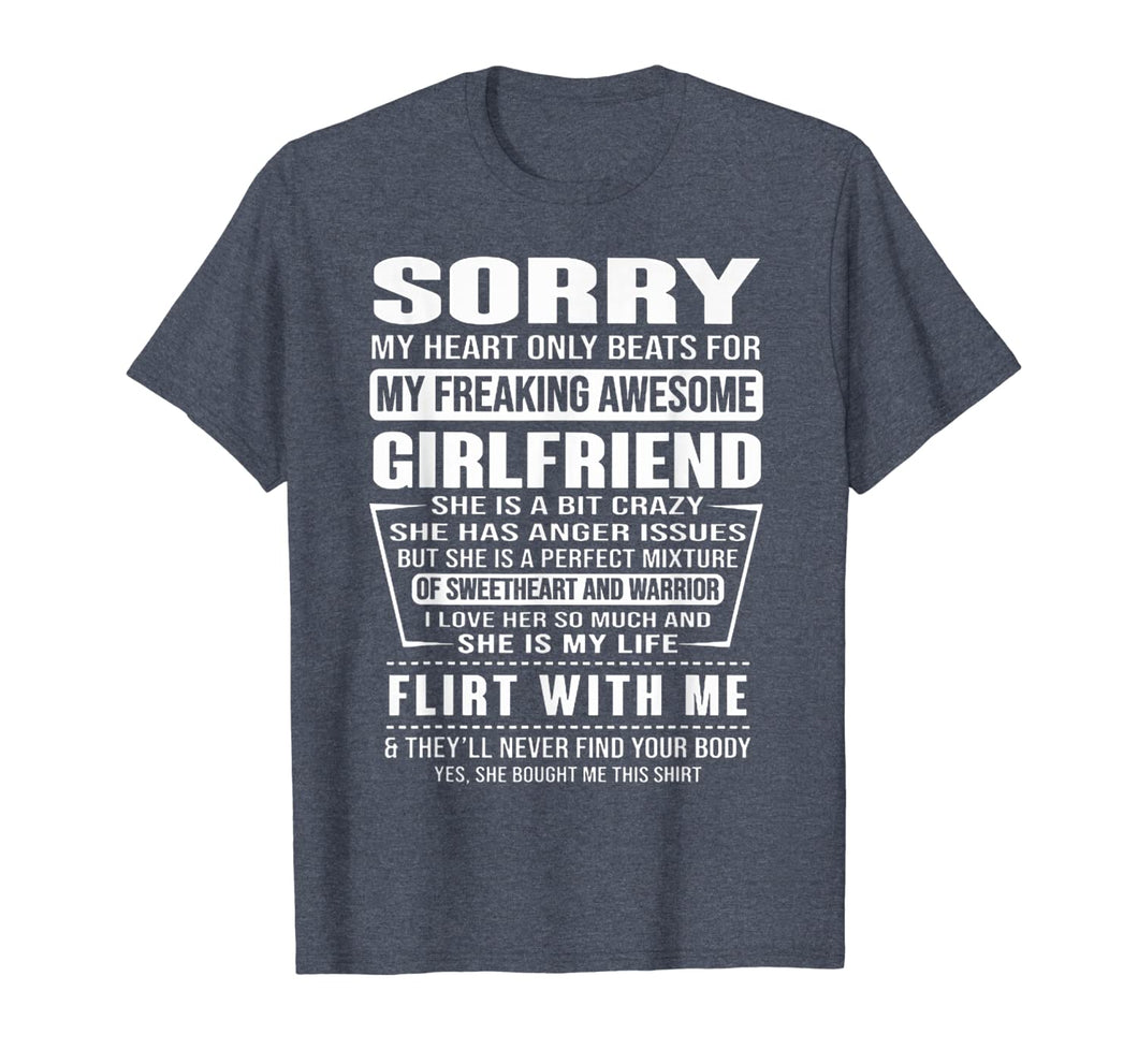 Sorry My Heart Only Beats for My Freaking Awesome Girlfriend T-Shirt-271491