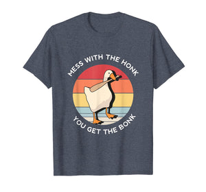 Mess With The Honk You Get The Bonk Goose Memes Gifts T-Shirt