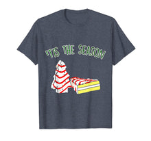 Load image into Gallery viewer, The Season Little Debbie Inspired Christmas Tree Snack Cake T-Shirt
