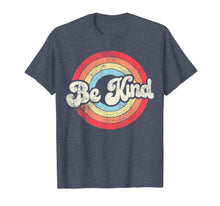 Load image into Gallery viewer, Be Kind Anti Bullying Inspirational Kindness Retro Vintage T-Shirt-224971
