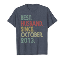 Load image into Gallery viewer, Mens 6th Wedding Anniversary Gifts Husband Since October 2013 T-Shirt
