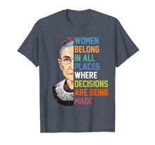 Load image into Gallery viewer, Women Belong In All Places Ruth Bader Ginsburg RBG T Shirt 197362
