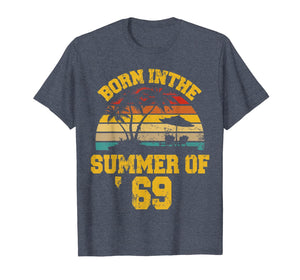 Vintage 50th Birthday Summer Of 69 Shirt 1969 Birthday Gifts T-Shirt 220844
