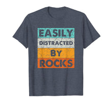 Load image into Gallery viewer, Easily Distracted By Rocks Geologist Costume Gifts T-Shirt-3096313
