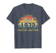 Load image into Gallery viewer, Vintage March 1972 Outfit 48th Birthday Gift 48 Years Old T-Shirt-2011241
