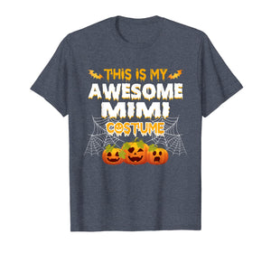 This Is My Awesome Mimi Costume Halloween Gift T-Shirt