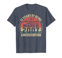 Load image into Gallery viewer, Vintage March 2007 13 Year Old Bday Gifts 13th Birthday TShirt900618
