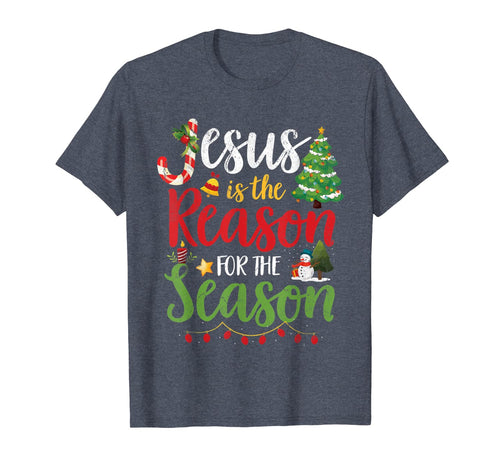 Funny shirts V-neck Tank top Hoodie sweatshirt usa uk au ca gifts for Jesus Is The Reason For The Season Christmas Christian Gifts T-Shirt 257582