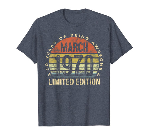 50 Year Old Gifts March 1970 Limited Edition 50th Birthday T-Shirt-163364