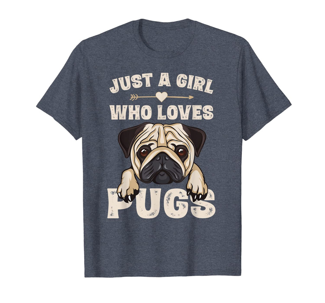 Funny Pug Dog Gifts for Girls Just A Girl Who Loves Pugs T-Shirt-166170