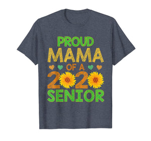 Proud Mama Of A 2020 Senior Graduation Sunflower Mommy T-Shirt