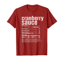 Load image into Gallery viewer, Thanksgiving Cranberry Sauce Nutritional Facts T-Shirt
