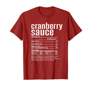Thanksgiving Cranberry Sauce Nutritional Facts T-Shirt