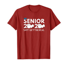 Load image into Gallery viewer, Senior 2020 Toilet Paper Shit Gettin Real Funny Apocalypse TShirt94232
