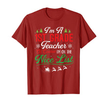 Load image into Gallery viewer, Funny shirts V-neck Tank top Hoodie sweatshirt usa uk au ca gifts for Funny 1st Grade Teacher Christmas I&#39;m On Nice List Xmas Gift T-Shirt 1147490
