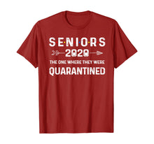 Load image into Gallery viewer, Seniors The One Where They Were Quarantined 2020 Gift Funny TShirt265336
