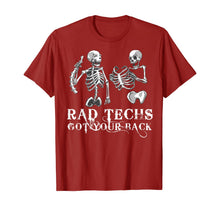 Load image into Gallery viewer, Rad Techs Got Your Back, Radiology X-Ray Tech TShirt
