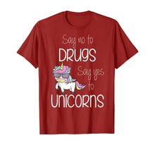 Load image into Gallery viewer, Say No To Drugs Say Yes To Unicorns Red Ribbon Week Awarness T-Shirt
