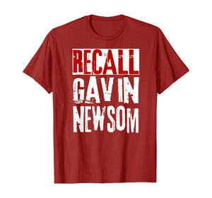 Recall Gavin Newsom, Remove California Governor Gavin Newsom T-Shirt