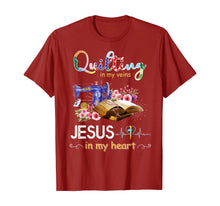 Load image into Gallery viewer, quilting in my veins jesus in my heart shirt T-Shirt
