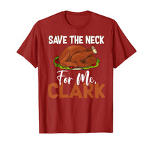 Load image into Gallery viewer, Funny shirts V-neck Tank top Hoodie sweatshirt usa uk au ca gifts for Save The Neck For Me, Clark Thanksgiving - Turkey Meat Lover T-Shirt 235515
