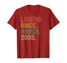 Load image into Gallery viewer, Legend Since March 2003 Gifts 17th Birthday Tee 17 Years Old TShirt533795
