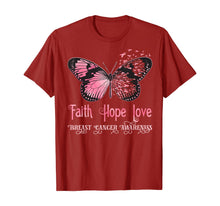 Load image into Gallery viewer, Faith Hope Love Pink Butterfly Breast Cancer Awareness T-Shirt 71117
