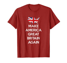 Load image into Gallery viewer, Funny shirts V-neck Tank top Hoodie sweatshirt usa uk au ca gifts for Make America Great Britain Again T-Shirt 1960543
