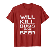 Load image into Gallery viewer, Funny shirts V-neck Tank top Hoodie sweatshirt usa uk au ca gifts for Will Kill Bugs For Beer Exterminator Pest Control Tee Shirt 1181716

