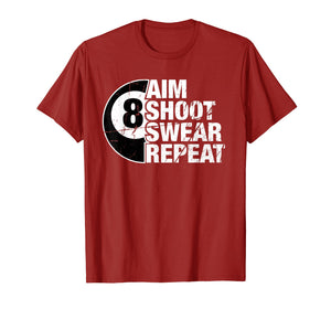 Funny shirts V-neck Tank top Hoodie sweatshirt usa uk au ca gifts for Aim Shoot Swear Repeat 8 Ball Pool Billiards Player T Shirt 2008366