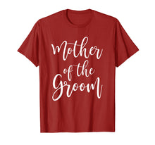 Load image into Gallery viewer, Funny shirts V-neck Tank top Hoodie sweatshirt usa uk au ca gifts for Mother Of The Groom Wedding Mom T-Shirt 522377
