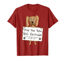 Load image into Gallery viewer, Funny shirts V-neck Tank top Hoodie sweatshirt usa uk au ca gifts for Stop the Yulin Dog Festival T-Shirt 2988350

