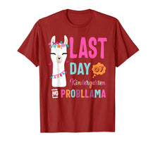 Load image into Gallery viewer, Happy Last Day Of Kindergarten No Probllama Llama Shirt Gift
