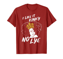Load image into Gallery viewer, Funny shirts V-neck Tank top Hoodie sweatshirt usa uk au ca gifts for Nature Hair Afro Girl Gifts I Like It Kinky No Lye T-Shirt 1860557
