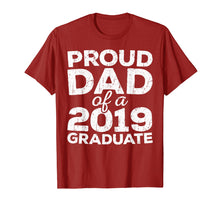 Load image into Gallery viewer, Mens Proud Dad Of A 2019 Graduate T-Shirt Senior Class Graduation
