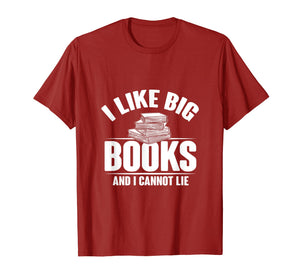 Funny shirts V-neck Tank top Hoodie sweatshirt usa uk au ca gifts for I Like Big Books And I Cannot Lie Funny T-Shirt 1976303