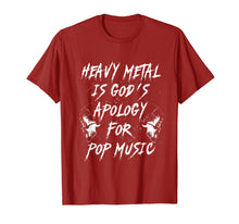 Load image into Gallery viewer, Funny shirts V-neck Tank top Hoodie sweatshirt usa uk au ca gifts for Heavy Metal Is God&#39;s Apology For Pop Music T-Shirt 1153712
