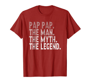 Pap Pap The Man The Myth The Legend Shirt Fathers Day Gifts 276352