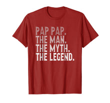 Load image into Gallery viewer, Pap Pap The Man The Myth The Legend Shirt Fathers Day Gifts
