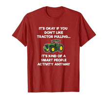 Load image into Gallery viewer, Funny shirts V-neck Tank top Hoodie sweatshirt usa uk au ca gifts for Tractor Pulling Funny T-Shirt - Smart 637445
