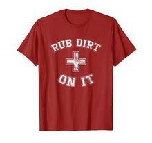 Load image into Gallery viewer, Funny shirts V-neck Tank top Hoodie sweatshirt usa uk au ca gifts for &#39;Rub Dirt On It&#39; Funny Baseball Sports T-shirt 1144850
