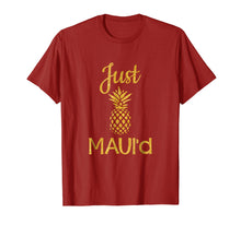 Load image into Gallery viewer, Funny shirts V-neck Tank top Hoodie sweatshirt usa uk au ca gifts for Just Maui&#39;d T-shirt Funny Married Honeymoon Shirt Couple 1167406
