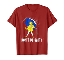 Load image into Gallery viewer, Funny shirts V-neck Tank top Hoodie sweatshirt usa uk au ca gifts for DON&#39;T BE SALTY T-SHIRT 782923
