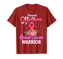 Load image into Gallery viewer, Funny shirts V-neck Tank top Hoodie sweatshirt usa uk au ca gifts for Proud Mother of Breast Cancer Warrior  T-Shirt 1338322
