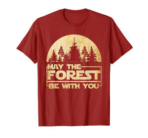 Funny shirts V-neck Tank top Hoodie sweatshirt usa uk au ca gifts for May The Forest Be With You T-Shirt 1463141