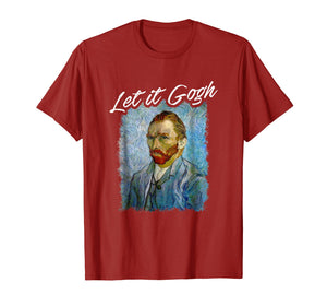 Funny shirts V-neck Tank top Hoodie sweatshirt usa uk au ca gifts for Funny Let It Gogh Art T-Shirt 1234380