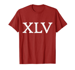 Trump 45 XLV Roman Numerals Presidential Reelection Gift T-Shirt