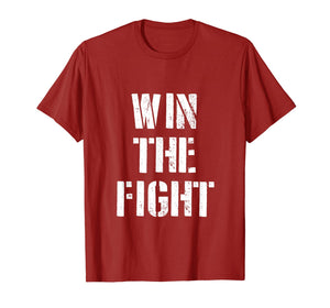 Stay in the fight! T-Shirt