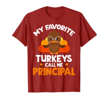 Load image into Gallery viewer, Funny shirts V-neck Tank top Hoodie sweatshirt usa uk au ca gifts for My Favorite Turkeys Call Me Principal Thanksgiving Gifts T-Shirt 657950
