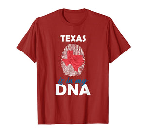 Texas is in my DNA Fingerprint Country Identity T-Shirt